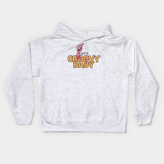 Let's groovy baby Kids Hoodie by Snowman store